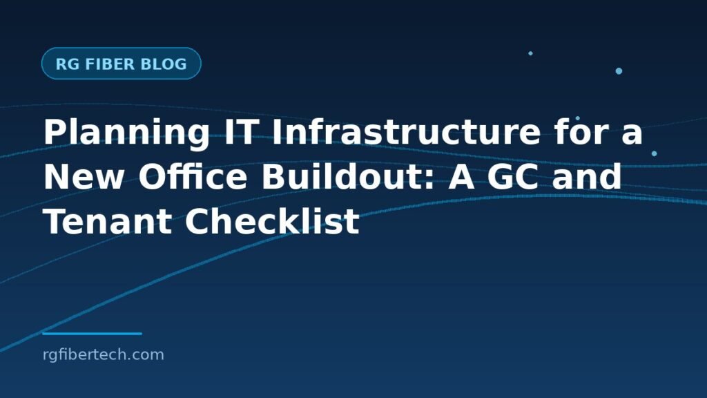 Network cabling closet and office buildout planning
