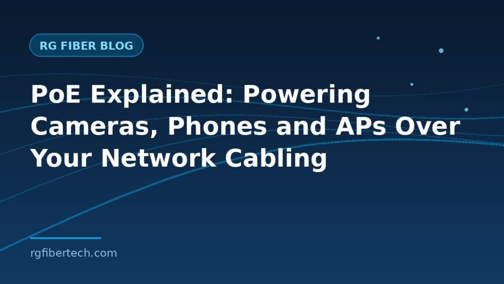 Power over Ethernet powering cameras, phones and access points over network cabling